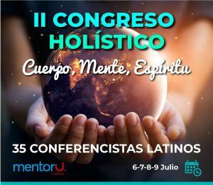 II congreso holístico cuerpo, mente y espíritu