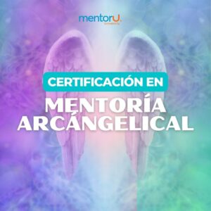 Certificación en Mentoría Arcangelical
