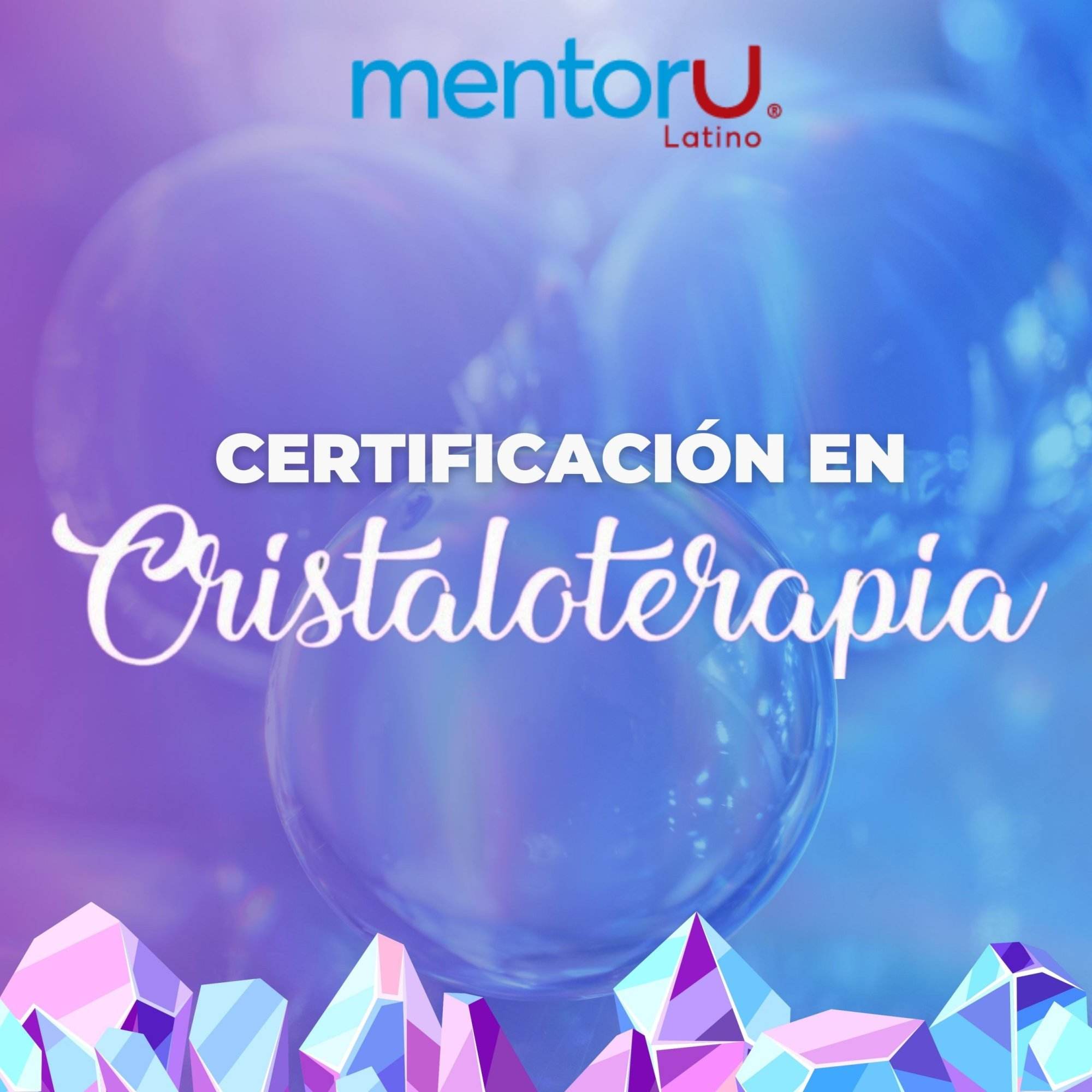 Certificación en cristaloterapia