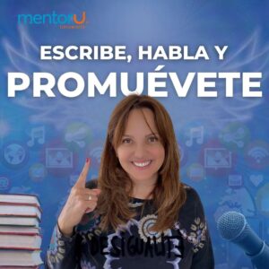 Escribe, habla y promuévete 2022