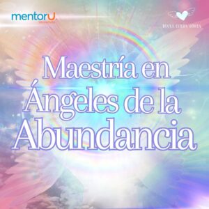 Maestría de Ángeles de la Abundancia