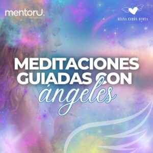 Meditaciones Guiadas con los Ángeles