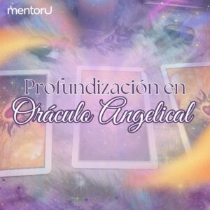 Profundización en Oráculo Angelical